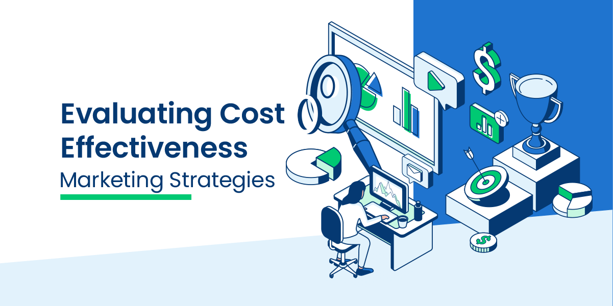 Evaluating Cost Effectiveness 