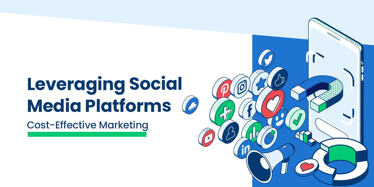 Leveraging Social Media Platforms